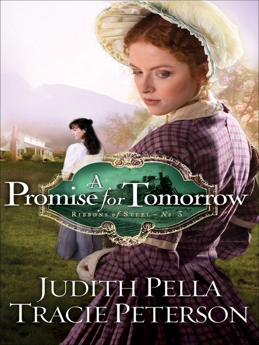 Title details for A Promise for Tomorrow by Judith Pella - Available